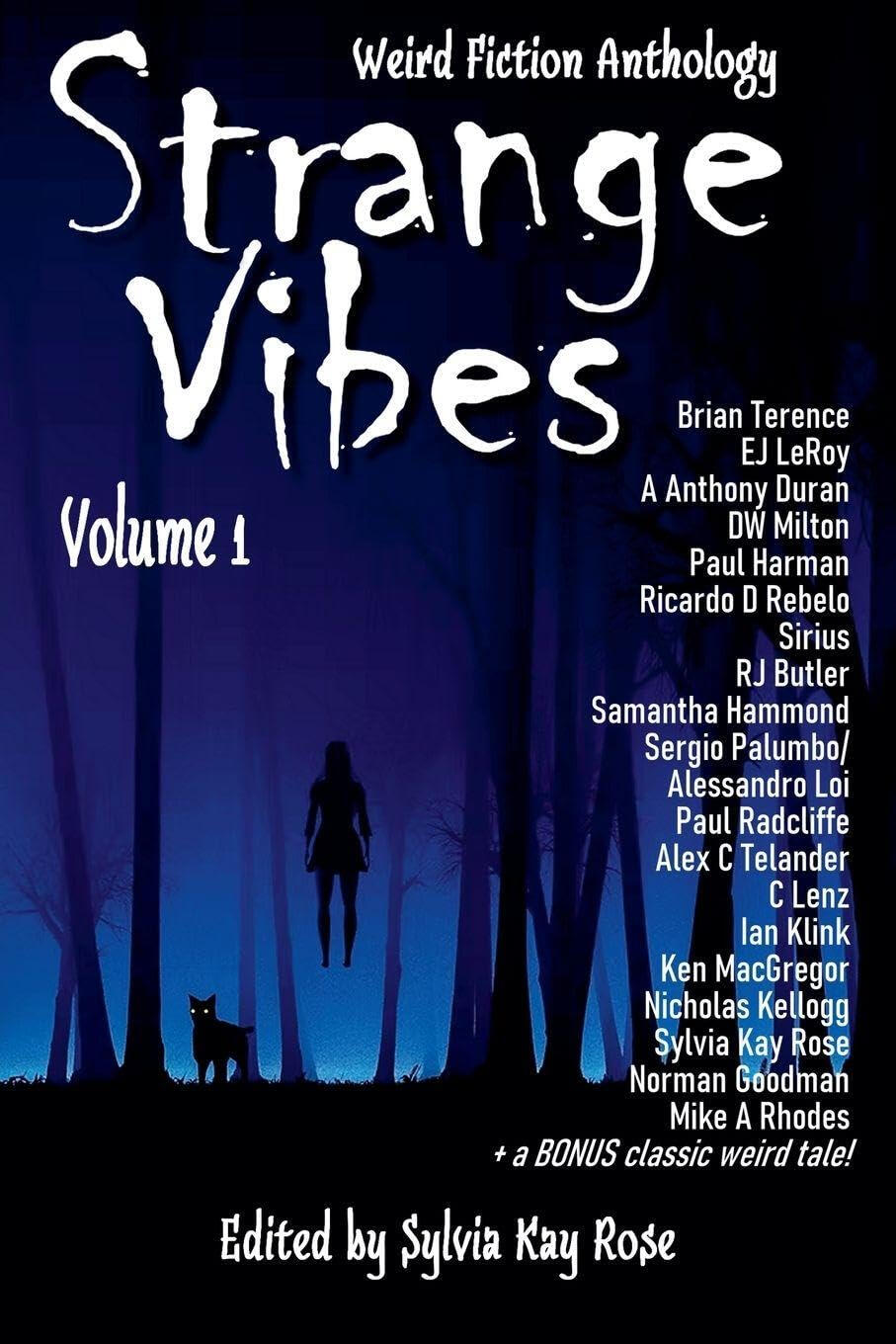 Strange Vibes Volume 1